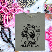 Load image into Gallery viewer, Clean House Messy Bitch Comfort Colors Tee
